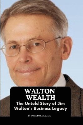bokomslag Walton Wealth