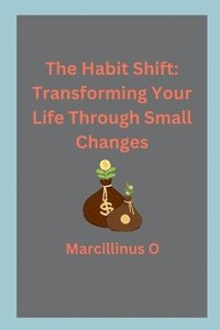 bokomslag The Habit Shift