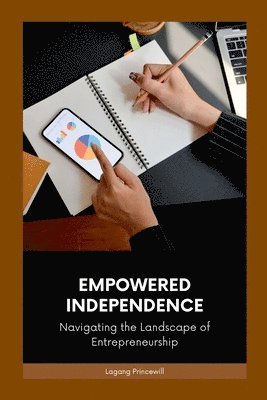 Empowered Independence 1