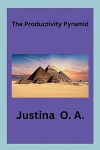 bokomslag Productivity Pyramid