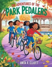 bokomslag Adventures of the Park Pedalers