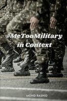 Mohd Rashid - #MeTooMilitary in Context, Häftad
