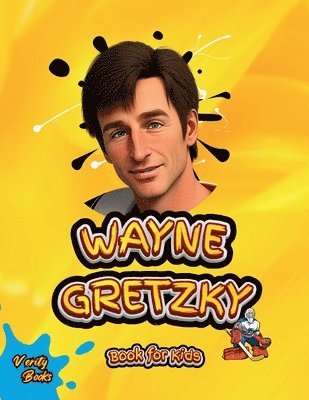 bokomslag Wayne Gretzky Book for Kids