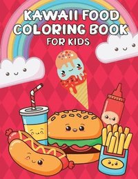 bokomslag Kawaii Food Coloring Book for Kids