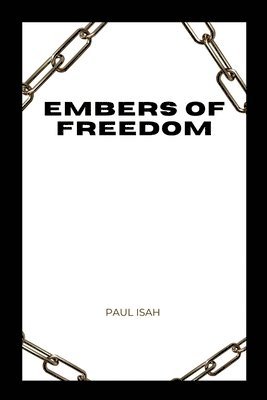 Embers of Freedom 1