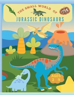 bokomslag small world of Jurassic Dinosaurs