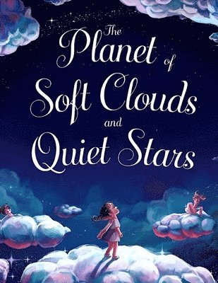 The Planet of Soft Clouds and Quiet Stars 1