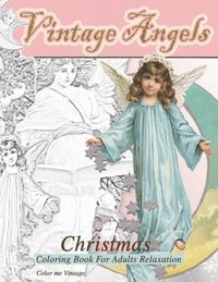 bokomslag Vintage Angels christmas coloring book for adults relaxation