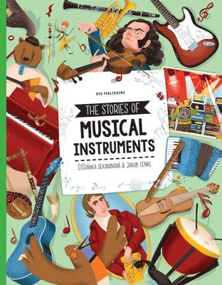 Stepanka Sekaninova, Sekaninova Stepanka - Stories of Musical Instruments, Inbunden