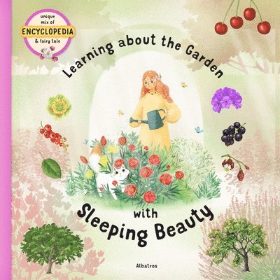 Learning about the Garden with Sleeping Beauty 1