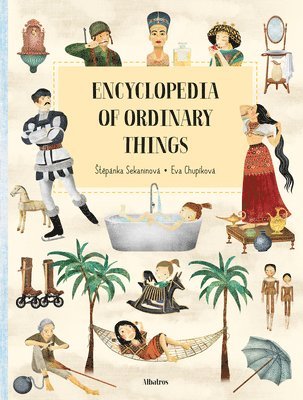 bokomslag Encyclopedia of the Ordinary Things
