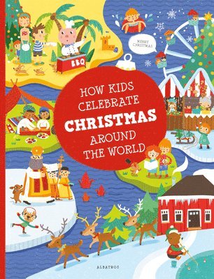 How Kids Celebrate Christmas Around the World 1