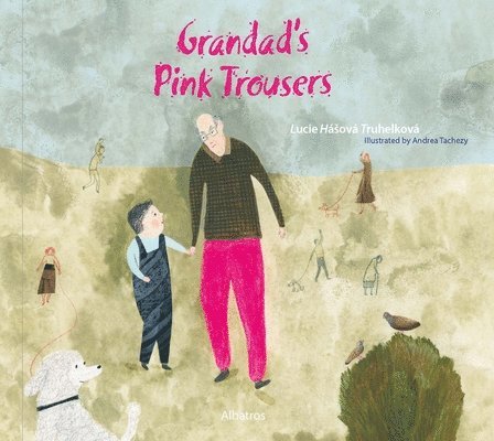 Grandad's Pink Trousers 1