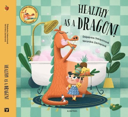 Healthy as a Dragon! 1