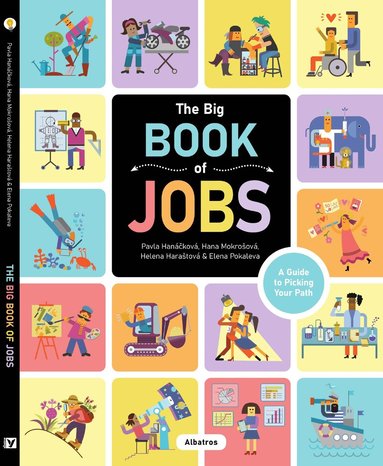 Hana Mokrosova, Helena Harastova, Pavla Hanackova - Big Book of Jobs, Inbunden