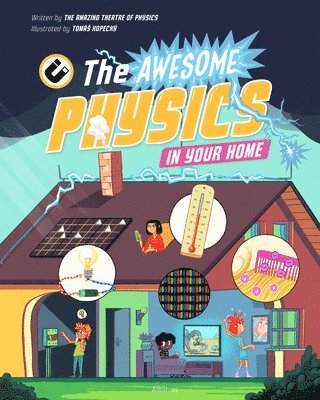 Awesome Physics in Your Home