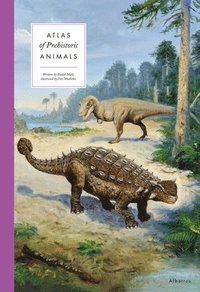 bokomslag Atlas of Prehistoric Animals