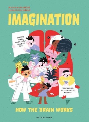 Our Incredible Imagination 1