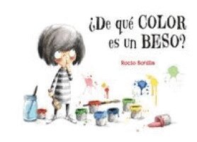 Rocio Bonilla - Minimoni: ¿De Qué Color Es Un Beso?, Kartonnage