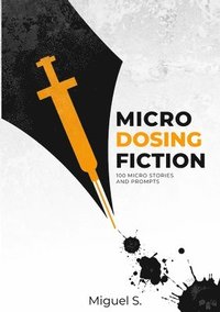 bokomslag Microdosing Fiction