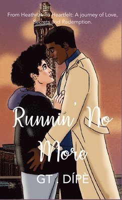 Runnin' No More 1