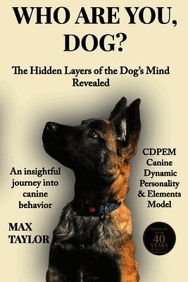 Max Taylor - Who are you, dog?, Häftad