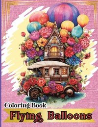 bokomslag Flying Balloons Coloring Book