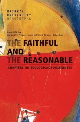 The Faithful and the Reasonable 1