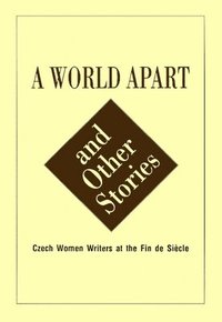 bokomslag WORLD APART & OTHER STORIES