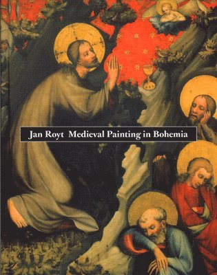 Medieval Painting in Bohemia 1