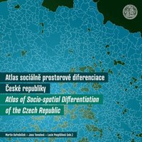 bokomslag Atlas of Socio Spatial Differentiation of the Czech Republic