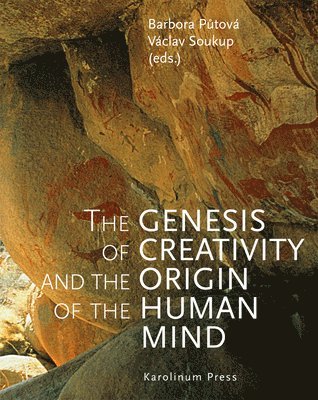 bokomslag The Genesis of Creativity and the Origin of the Human Mind