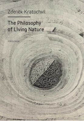 The Philosophy of Living Nature 1