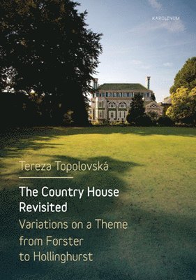 The Country House Revisited 1