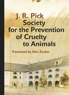 J. R. Pick - Society for the Prevention of Cruelty to Animals, Inbunden