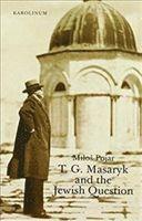 bokomslag T. G. Masaryk and the Jewish Question