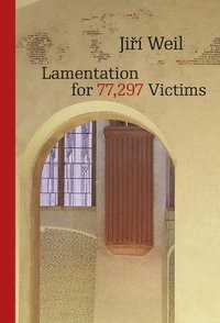 bokomslag Lamentation for 77,297 Victims