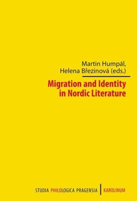 Migration and Identity in Nordic Literature 1