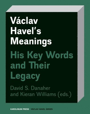 David Danaher, Kieran Williams - Václav Havel’s Meanings, Häftad