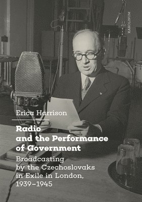 Radio and the Performance of Government 1