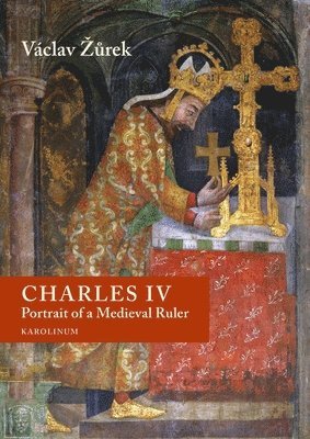 bokomslag Charles IV