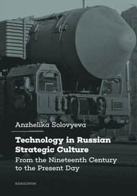 bokomslag Technology in Russian Strategic Culture