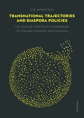 Transnational Trajectories and Diaspora Policies 1