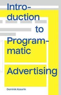 bokomslag Introduction to Programmatic Advertising