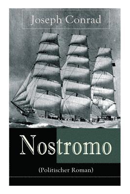 Nostromo (Politischer Roman) 1