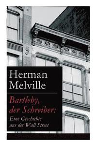 bokomslag Bartleby, der Schreiber