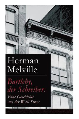 Bartleby, der Schreiber 1