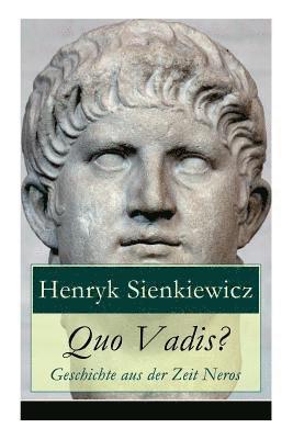 Quo Vadis? - Geschichte aus der Zeit Neros 1