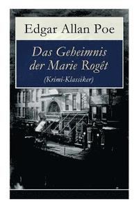 bokomslag Das Geheimnis der Marie Rogt (Krimi-Klassiker)