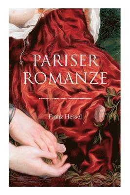 Franz Hessel - Pariser Romanze, Häftad